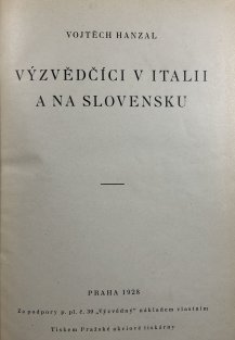 Výzvědčíci v Italii a na Slovensku