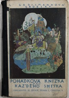 Pohádková knížka pro každého smíška, České národní hádanky, Utrpením k blaženosti (3 v 1)