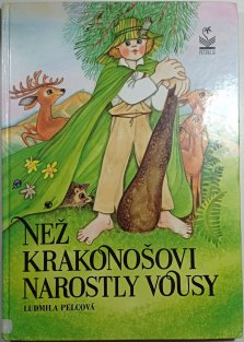 Než Krakonošovi narostly vousy