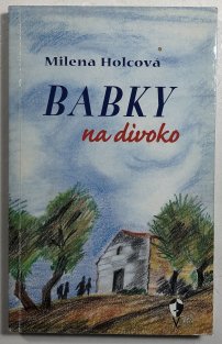 Babky na divoko