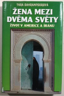 Žena mezi dvěma světy