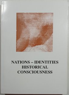 Nations-Identities Historical Consciousness