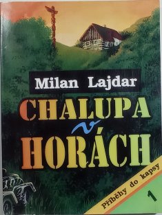 Chalupa v horách