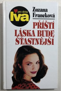 Příští láska bude šťastnější