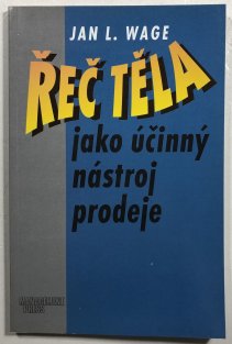 Řeč těla jako účinný nástroj prodeje