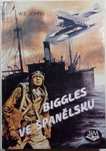 Biggles ve Španělsku