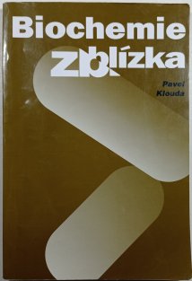 Biochemie zblízka