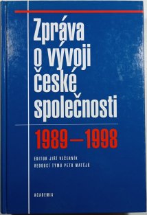 Zpráva o vývoji české společnosti 1989-1998