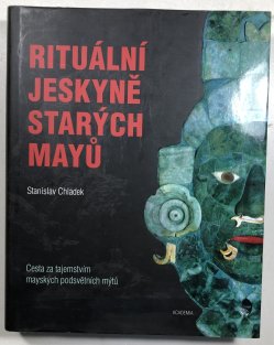 Rituální jeskyně starých Mayů