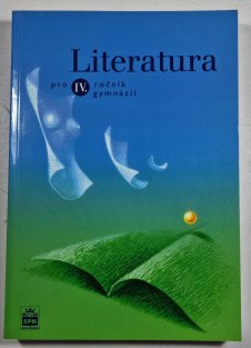 Literatura pro 4. ročník gymnázií