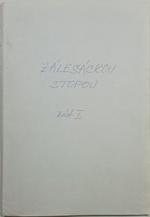 Zálesáckou stopou