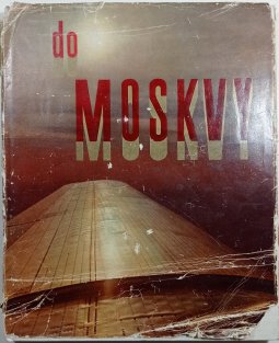 Do Moskvy