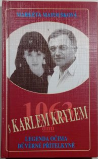 1063 dnů s Karlem Krylem