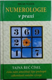 Numerologie v praxi