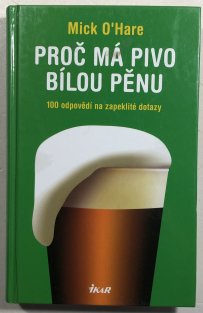 Proč má pivo bílou pěnu