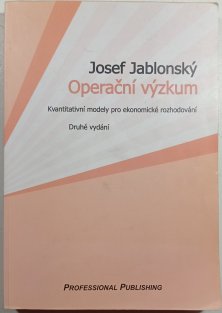 Operační výzkum kvantitativní modely pro ekonomické rozhodování 