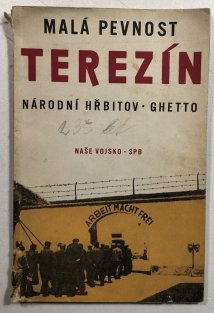 Malá pevnost Terezín - Národní hřbitov, Ghetto