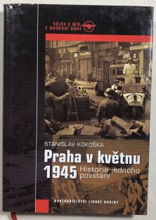 Praha v květnu 1945