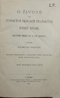 O životě na vysokých školách pražských knihy dvoje