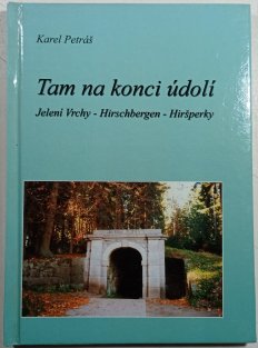 Tam na konci údolí