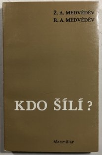 Kdo šílí?