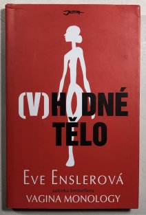 (V)hodné tělo