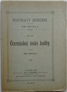 Rozpravy hudební čís. 10, Čtvrtstoletí české hudby