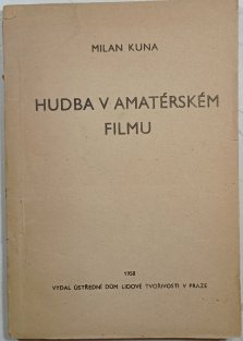 Hudba v amatérském filmu