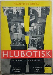 Hlubotisk I. část - Technika tisku z hloubky - 