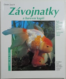 Závojnatky a barevní kapři