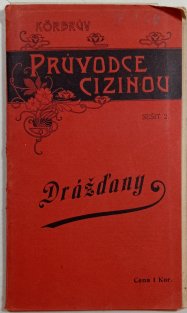 Körbrův průvodce cizinou 2 - Drážďany