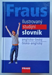 Fraus Ilustrovaný studijní slovník anglicko-český a česko-anglický