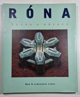 Róna - Sochy a obrazy