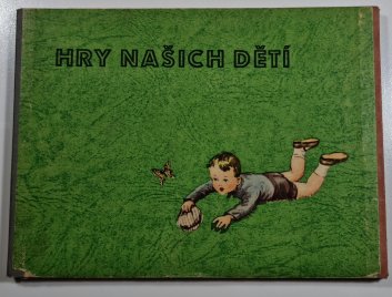 Hry našich dětí