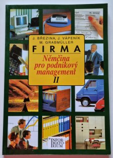 Firma - Němčina pro podniková management II