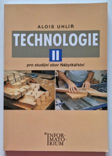 Technologie II. - pro studijní obor Nábytkářství