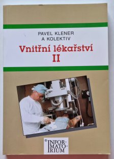 Vnitřní lékařství II - pro zdravotnické školy