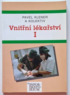 Vnitřní lékařství I - pro zdravotnické školy