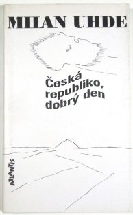 Česká republiko, dobrý den