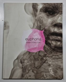 Ivana Štenclová - Euphoria