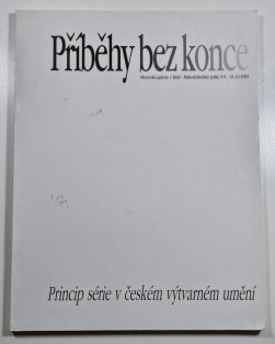 Příběhy bez konce - Princip série v českém výtvarném umění