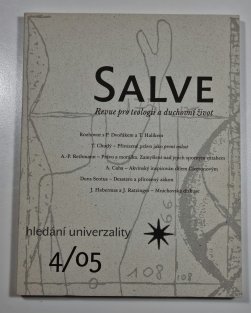 Salve 4/2005 - Hledání univerzality