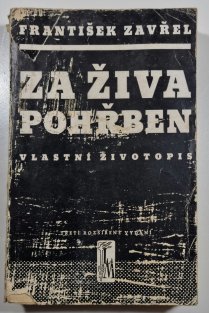 Za živa pohřben - Vlastní životopis