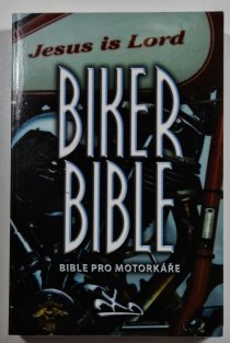 Biker Bible - Bible pro motorkáře