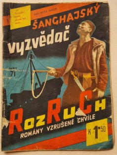 Rozruch 71 - Šanghajský vyzvědač