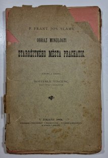 Obraz minulosti starožitného města Prachatic