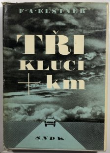 Tři kluci a kilometry