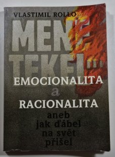 Emocionalita a racionalita aneb Jak ďábel na svět přišel