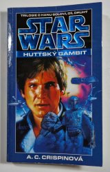 Star Wars: Trilogie o Hanu Solovi 2 - Huttský gambit - 