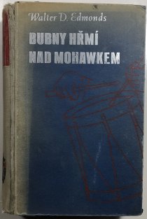 Bubny hřmí nad Mohawkem